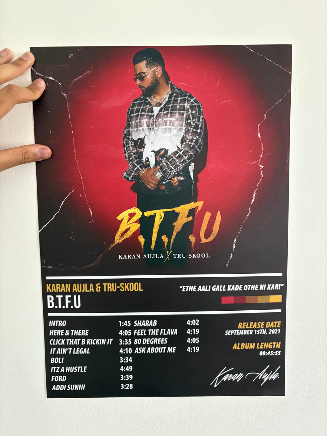 Customer photo review of Karan Aujla & Tru-Skool - B.T.F.U | ALBUM POSTER