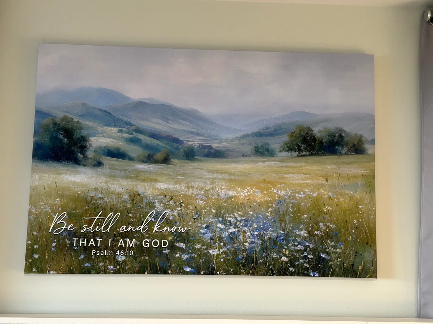 Customer photo review of Be Still And Know That I Am God Psalm 46:10 Wall Art Canvas Print
