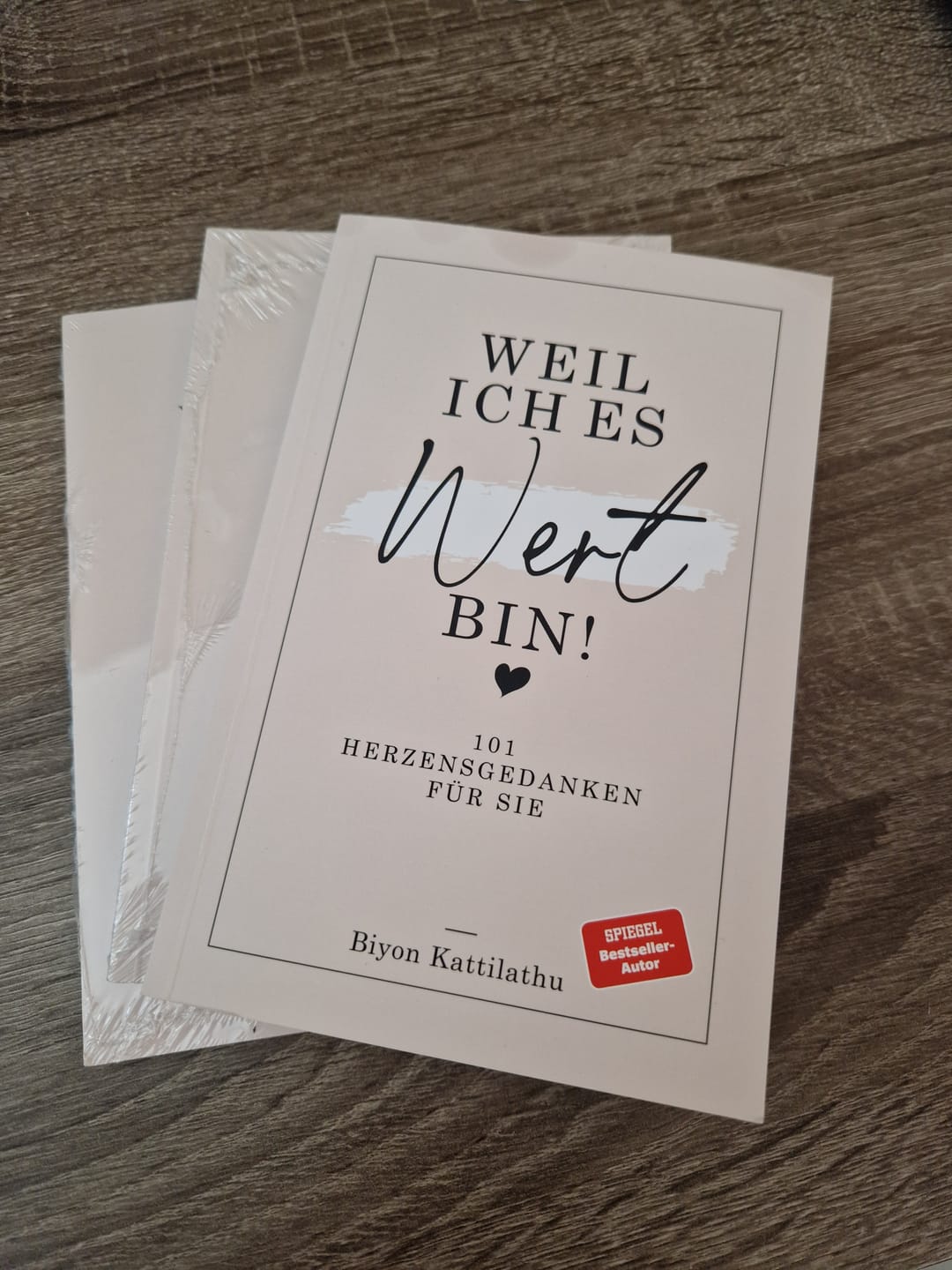 Customer photo review of Weil ich es wert bin! - 101 Herzensgedanken für sie