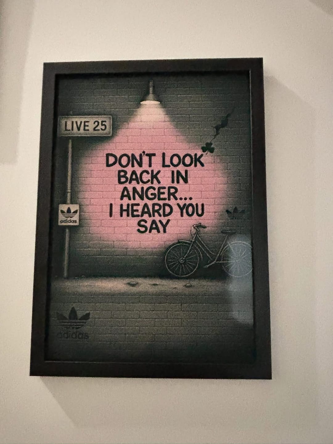 Customer photo review of Don't Look Back In Anger - Oasis Inspired Graffiti Poster