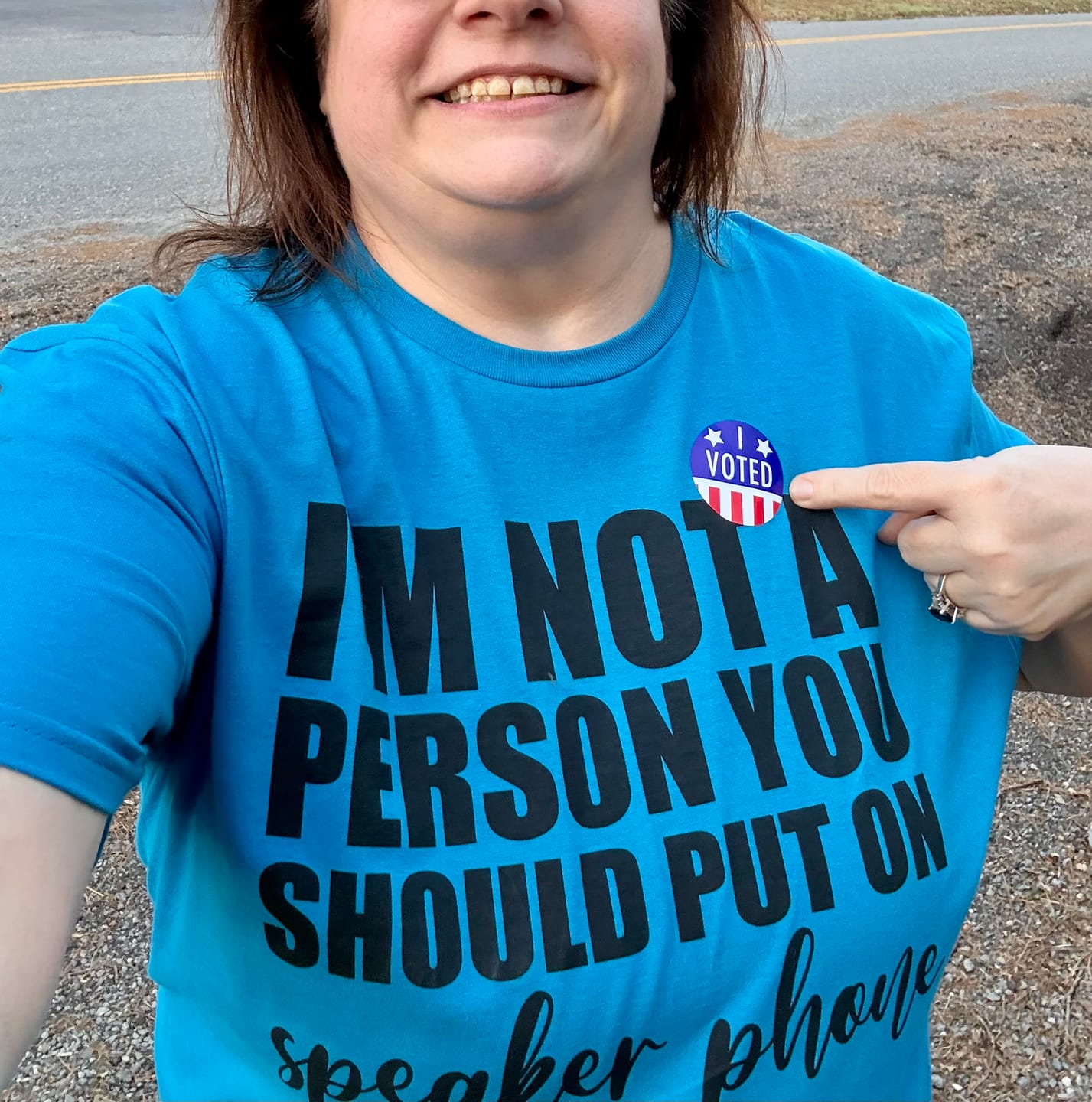 Customer photo review of I_M Not A Person You Should Put On Speaker Phone - Classic Tee