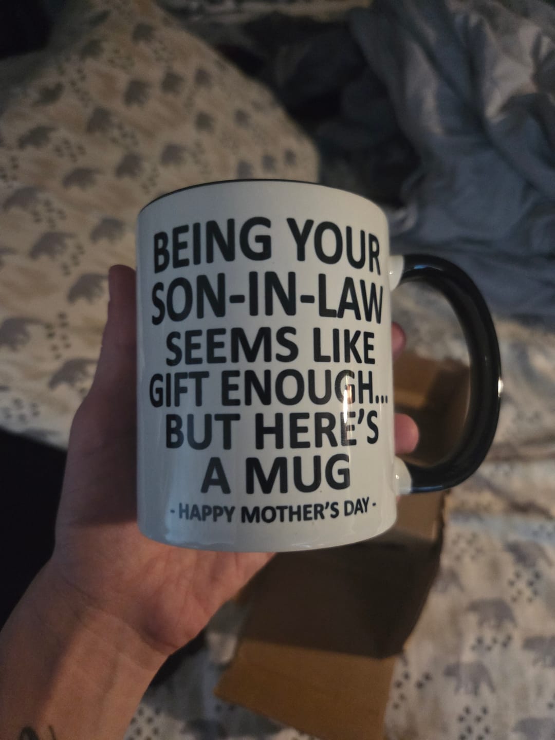 Customer photo review of Being Your Son-In-Law is Gift Enough Funny Mother's Day Gift Accent Coffee Mug