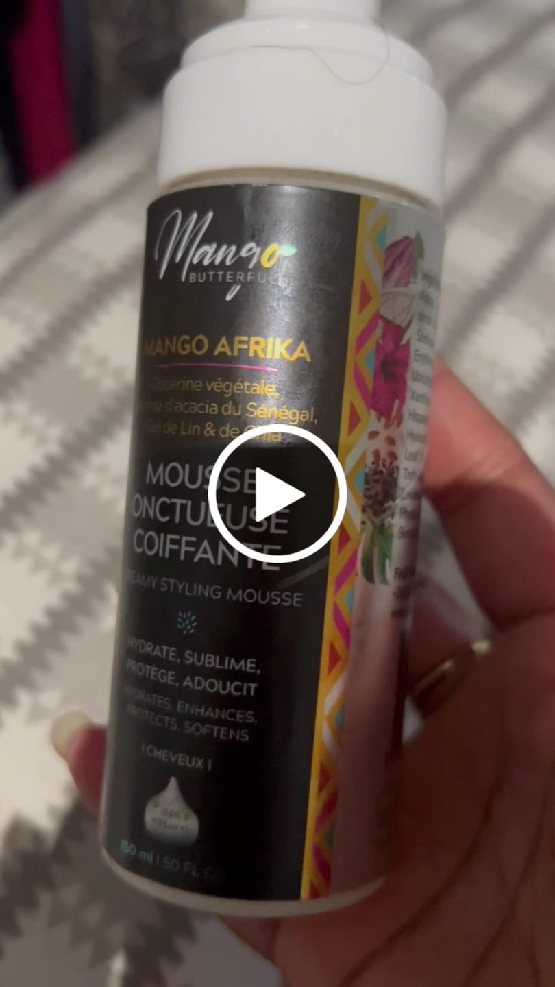 Customer video review of Mousse coiffante onctueuse - MANGO AFRIKA