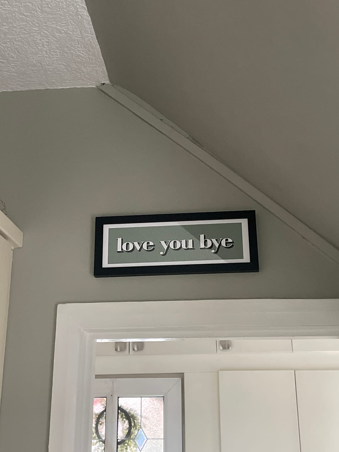 Customer photo review of Love You, Bye Framed Print (New Style)