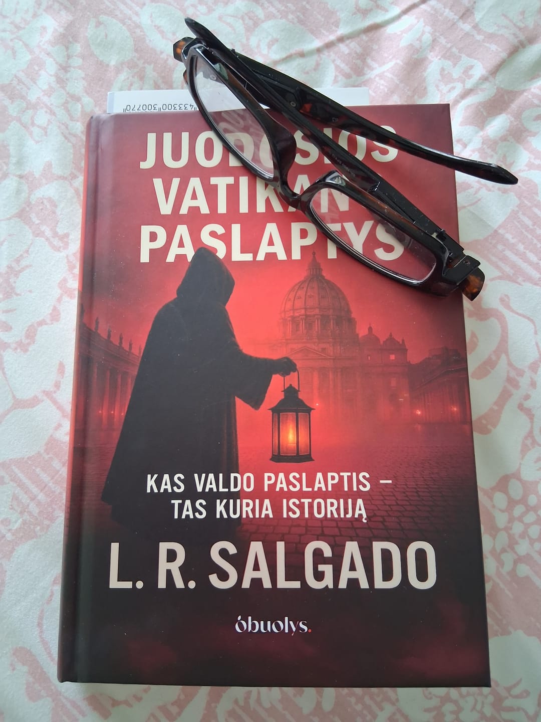 Customer photo review of Slapti Vatikano dokumentai: ką slepia Šventasis Sostas – nuo milijardų vagysčių iki užsakomųjų žmogžudysčių (ir įtakingas lietuvis centre!)