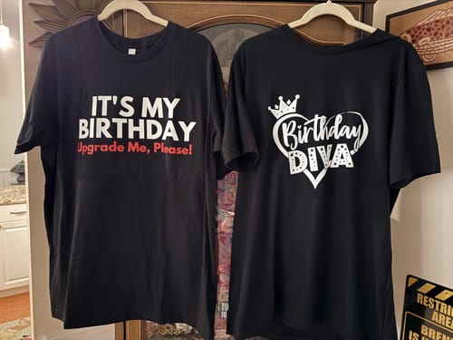 Customer photo review of It's My Birthday, Upgrade Me Tee