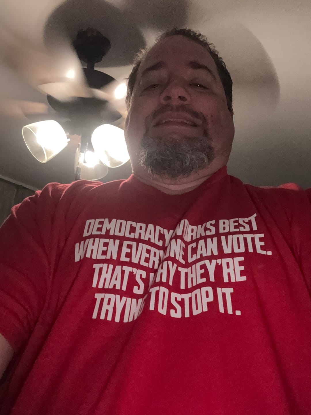 Customer photo review of Democracy works best when Everyone can Vote. That's why they're trying to stop it  Unisex Tee