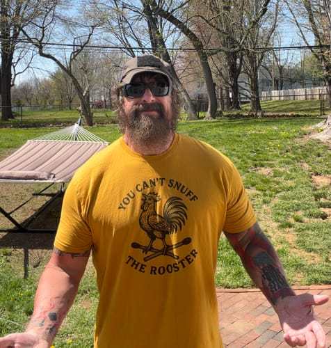 Customer photo review of Can't Snuff the Rooster T-Shirt