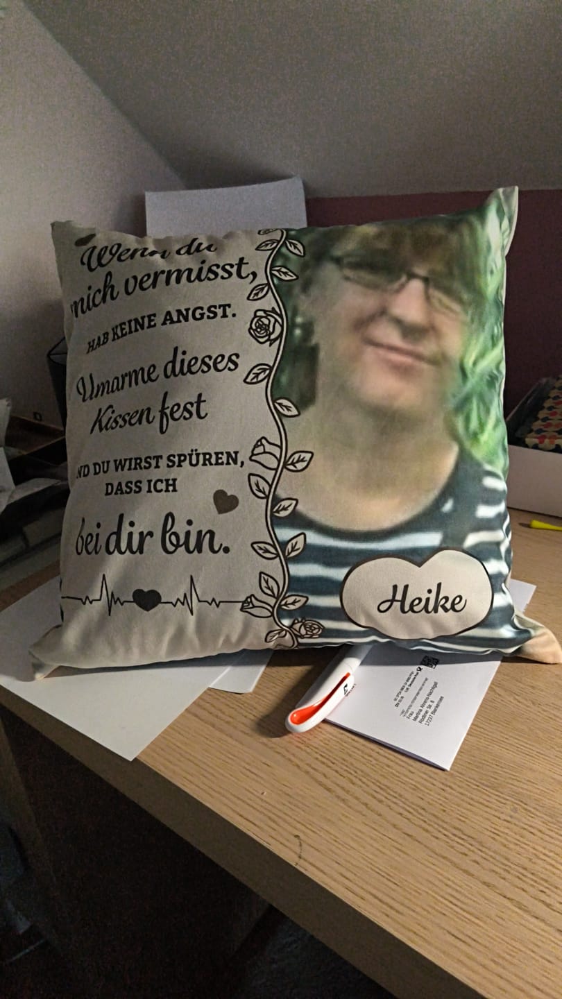 Customer photo review of Wenn du mich vermisst - Personalisiertes Kissen