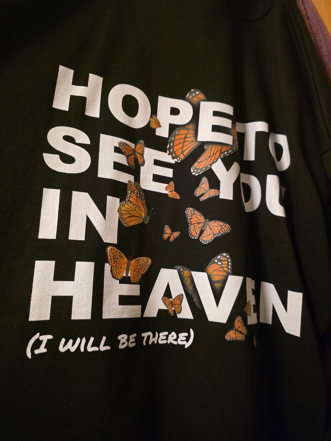 Customer photo review of OVERSIZED HOODIE - HOPE TO SEE YOU IN HEAVEN