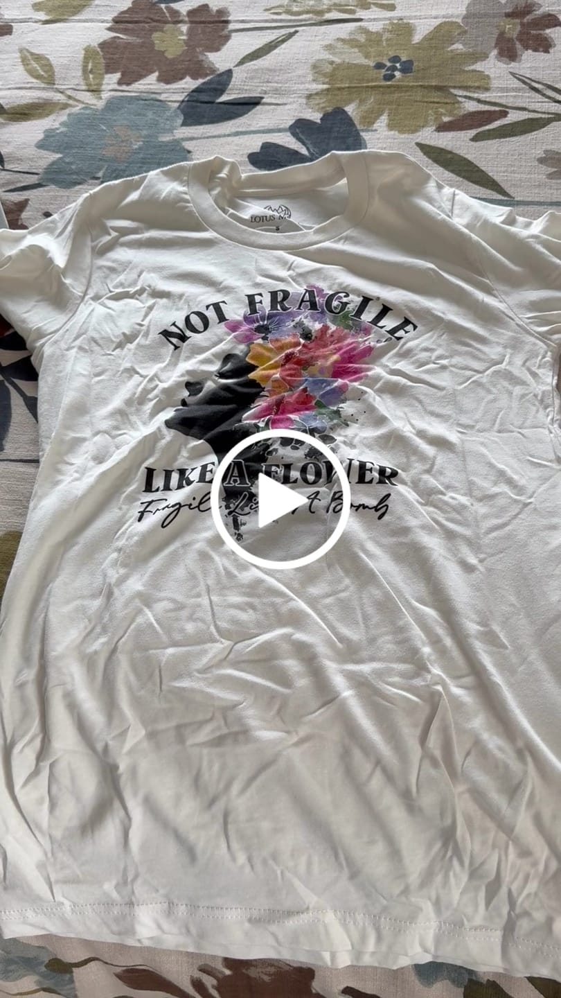 Customer video review of Not Like a Flower Tee