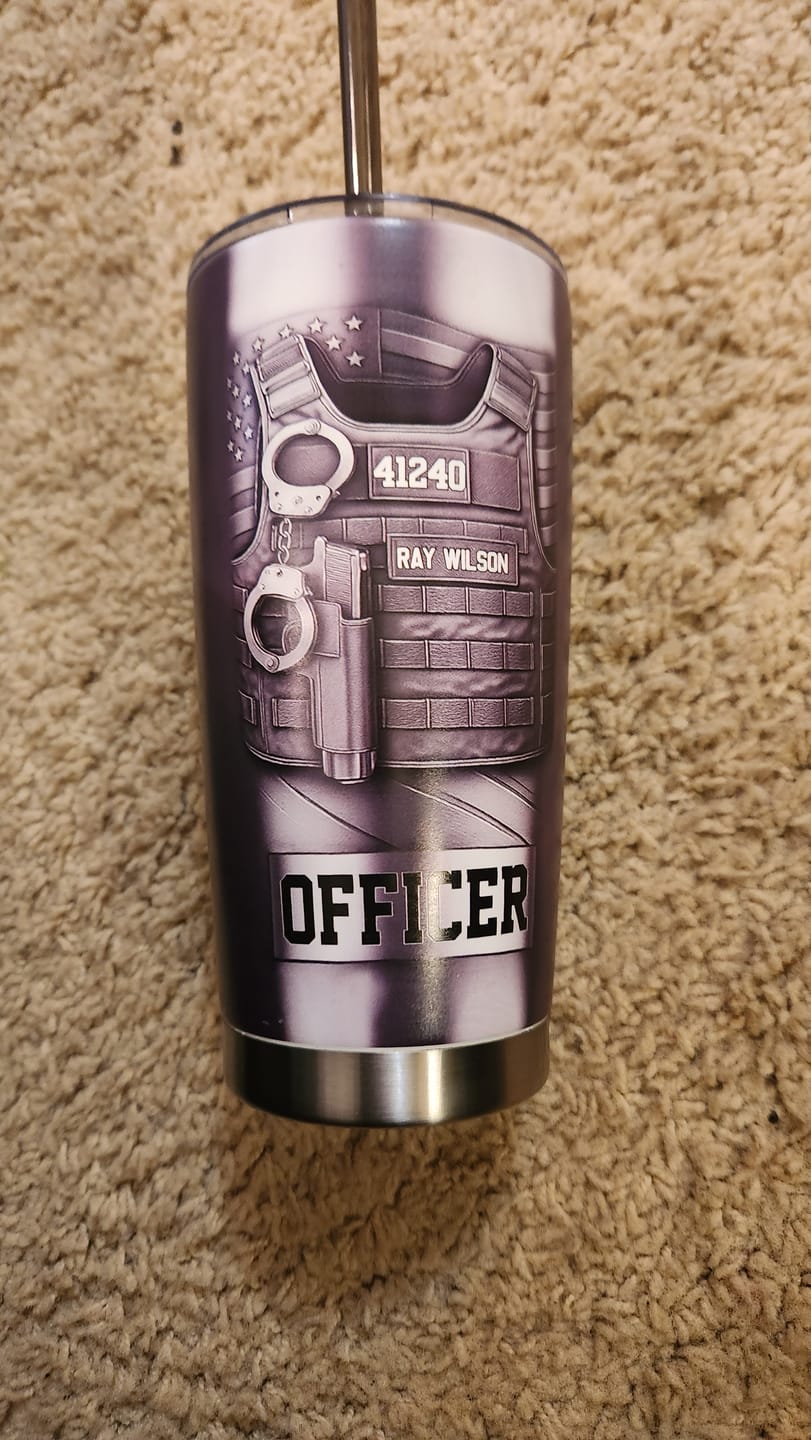 Customer photo review of Serve And Protect - Personalized Police Officer Tumbler