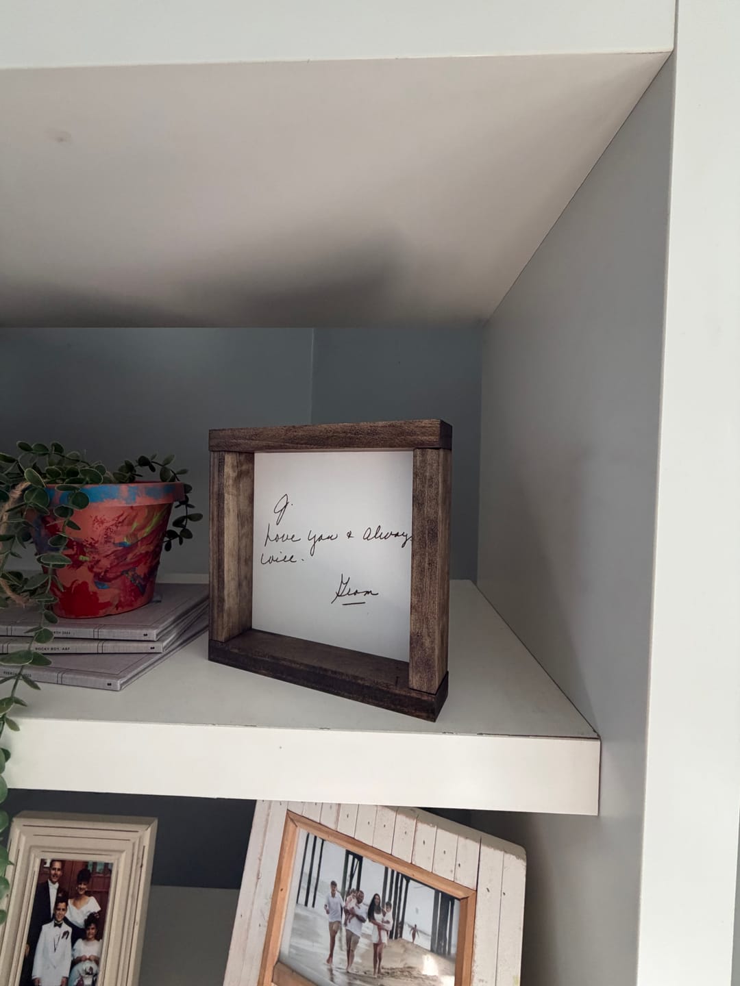 Customer photo review of Custom Handwriting Sign - Memorial Keepsake