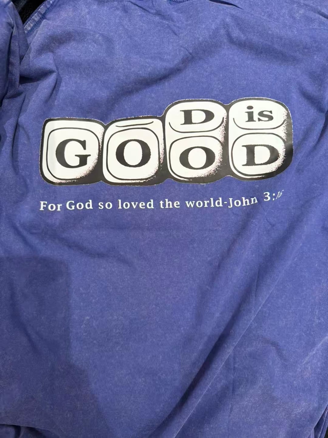 Customer photo review of God Is Good Classic Unisex Tee