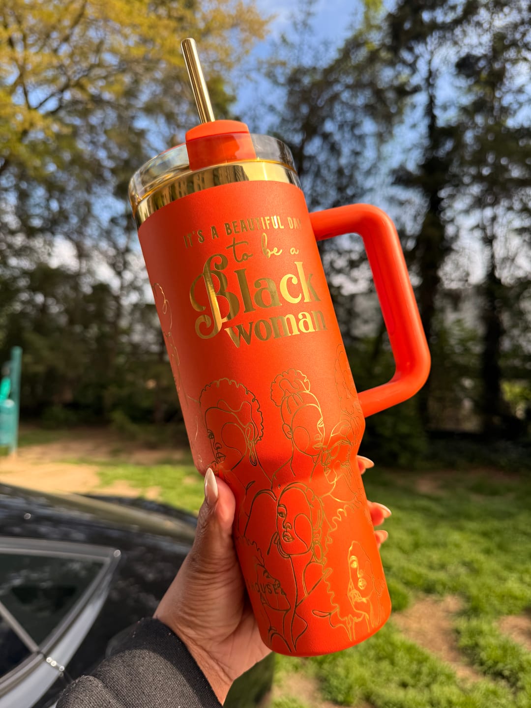 Customer photo review of “Orange Oasis” 40oz Insulated Tumbler – "It’s a Beautiful Day to be a Black Woman"