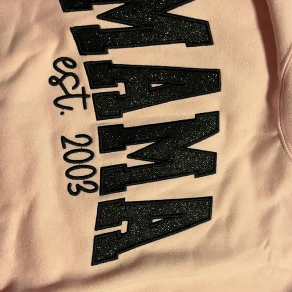 Customer photo review of Custom Embroidered Applique Glitter Mama Sweatshirt - Gift for Mom
