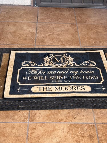 Customer photo review of We'll Serve The Lord - Personalized Doormat