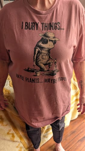 Customer photo review of I Bury Things T-Shirt