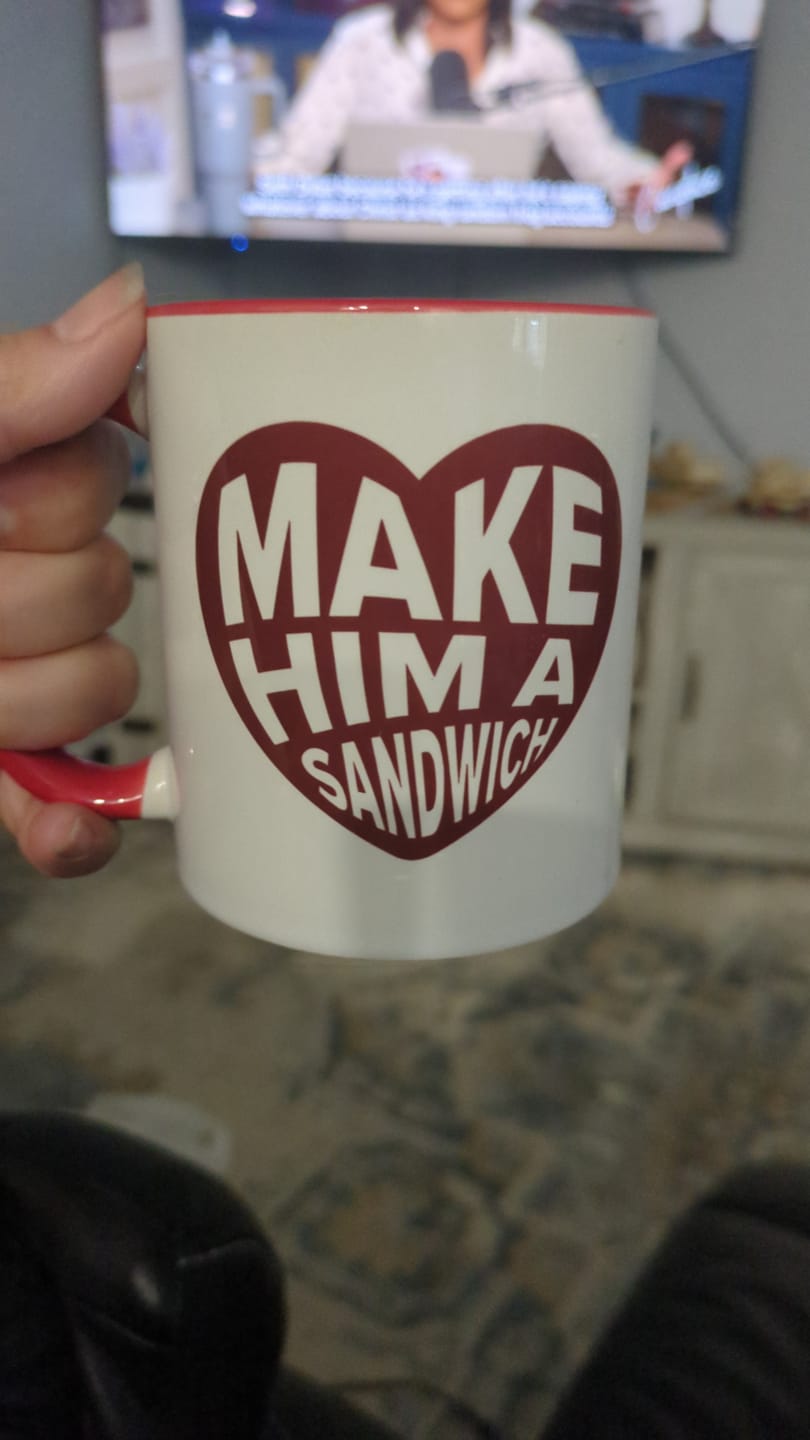 Customer photo review of Make Him A Sandwich Valentine Mug