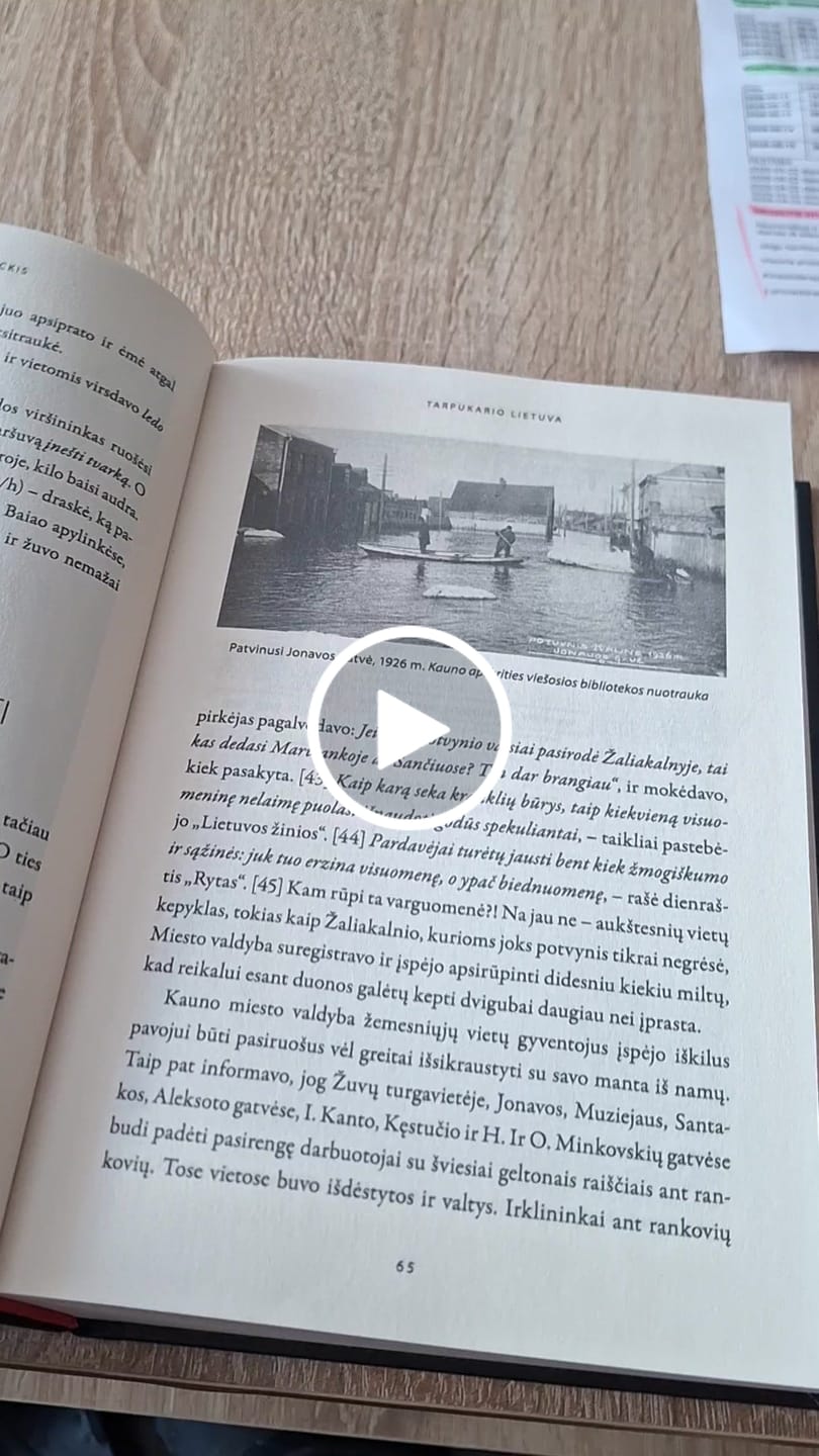 Customer video review of Tarpukario Lietuva: Kai Kaunas skendo 100 kartų – didžioji Vilniaus knygų mugės naujiena