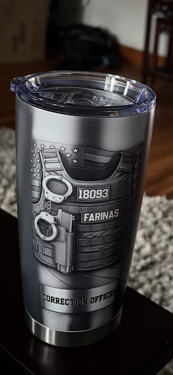 Customer photo review of Serve And Protect - Personalized Police Officer Tumbler