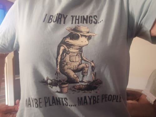 Customer photo review of I Bury Things T-Shirt