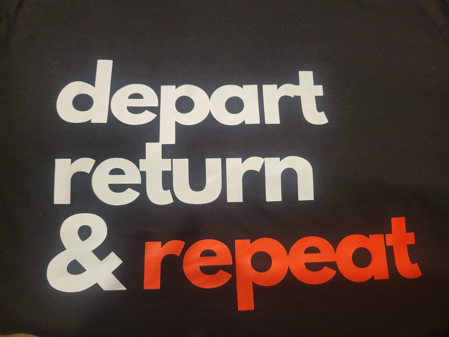 Customer photo review of Depart, Return And Repeat Black Unisex T-Shirt