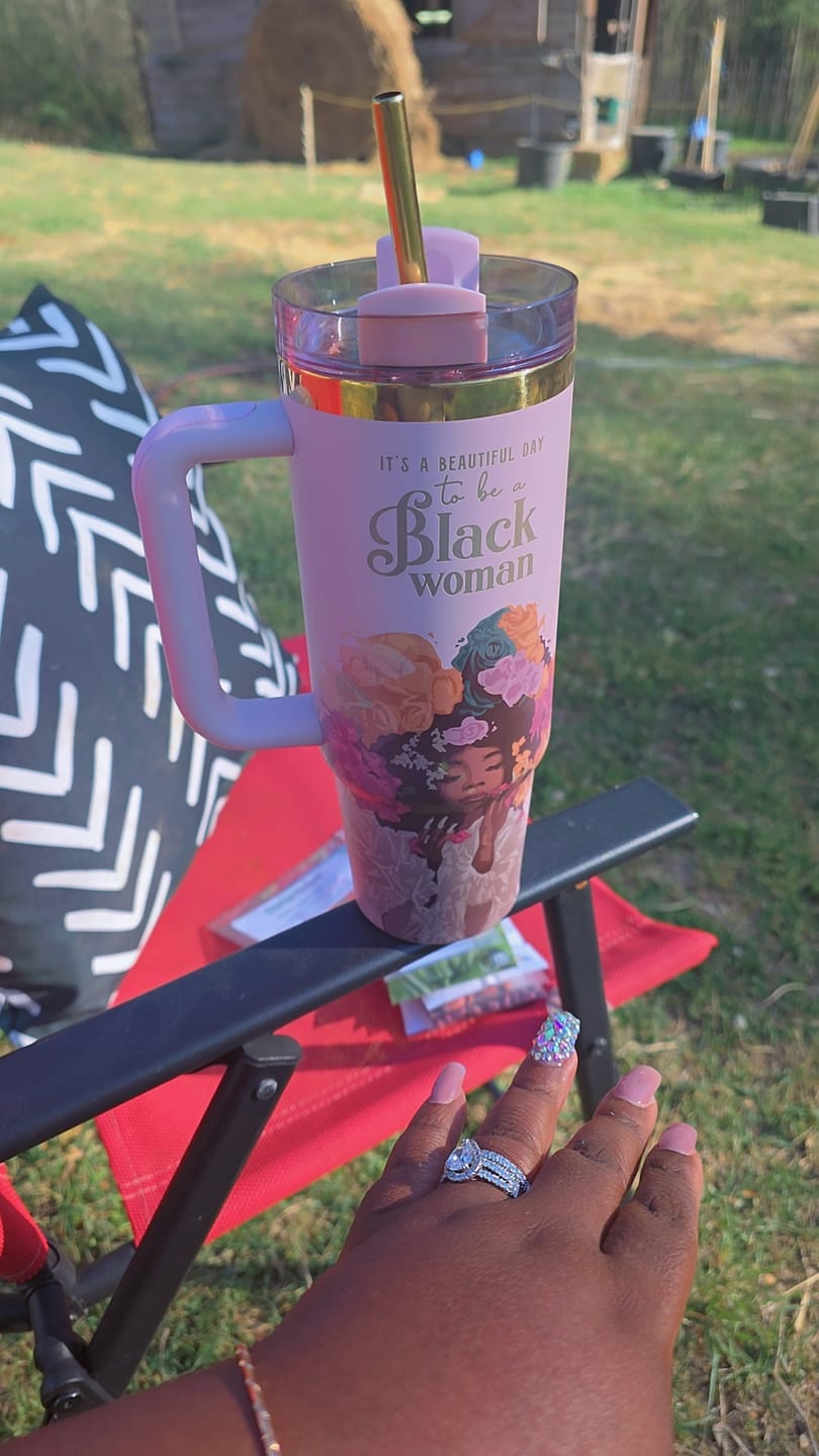Customer photo review of Pink “Royalty Blossomed” Insulated Tumbler – "It’s a Beautiful Day to be a Black Woman"