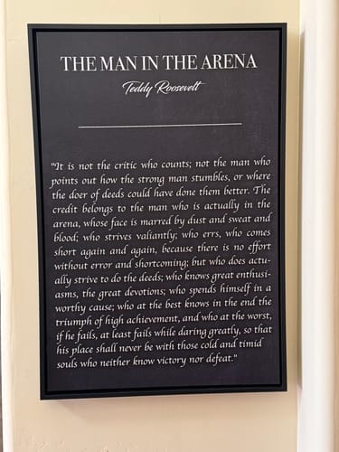 Customer photo review of The Man In The Arena - Teddy Roosevelt