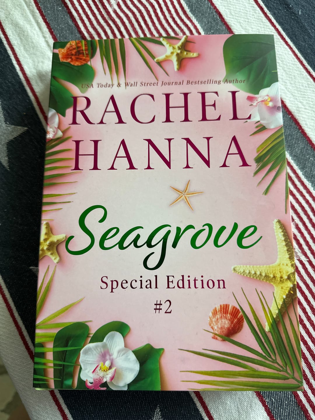 Customer photo review of Seagrove 2 Special Edition Hardcover (+ AUTHOR-SIGNED BOOKPLATE)