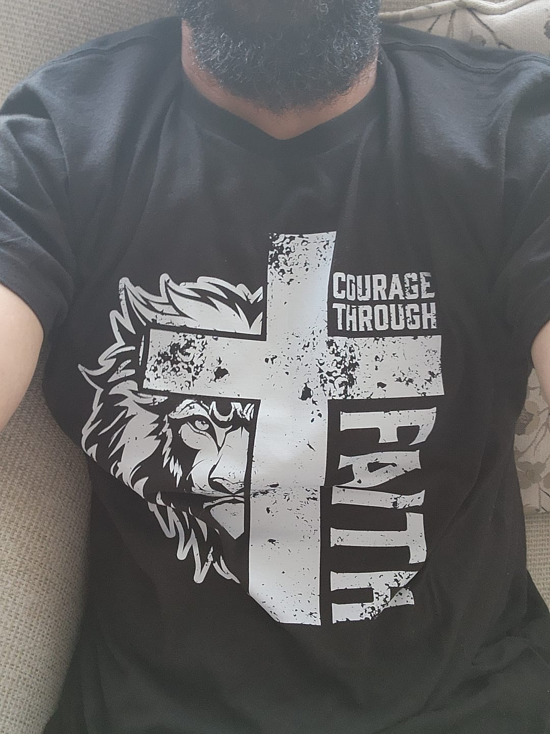 Customer photo review of Courage Through Faith T-Shirt