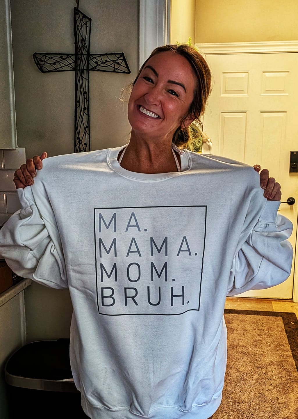 Customer photo review of Ma Mama Mom Bruh