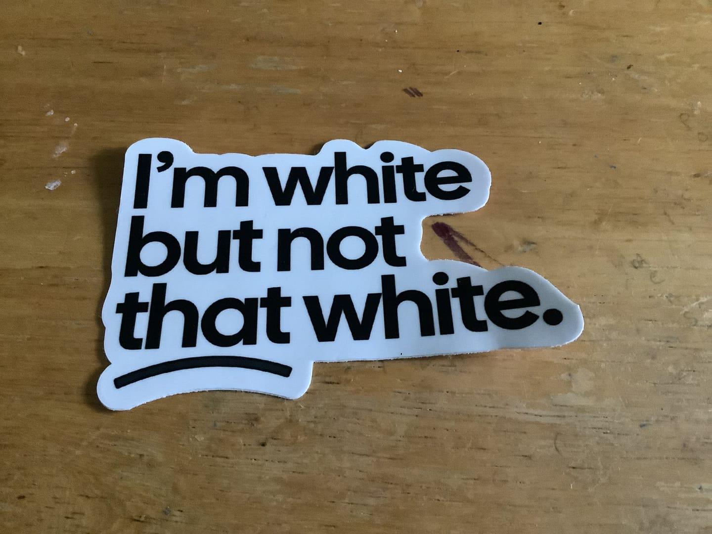 Customer photo review of I'm White but not that White Black/White Die Cut STICKER