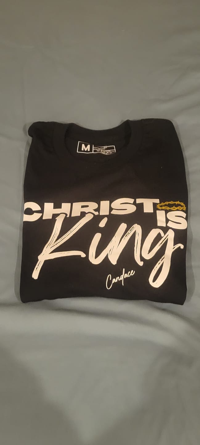 Customer photo review of Christ Is King T-Shirt