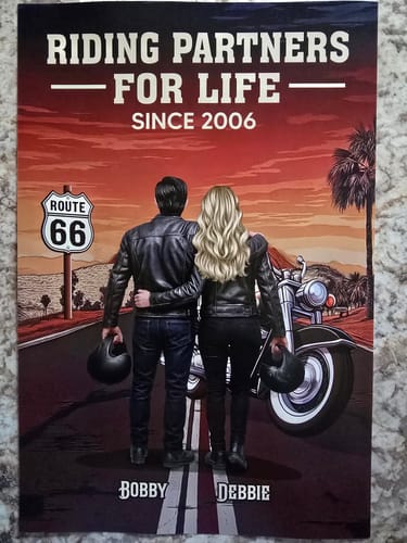 Customer's personalized 'Riding Partners For Life' poster showing a biker couple with names 'Bobby & Debbie' and the year 2006.