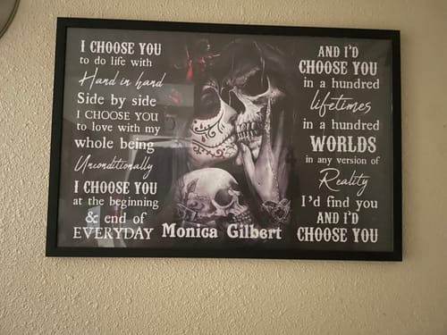 Customer photo review of "I Choose You" Personalized Couple Poster -Custom Name Sugar Skull Wall Art, Romantic Birthdays,Anniversary & Wedding Gift For Couple & Newlyweds