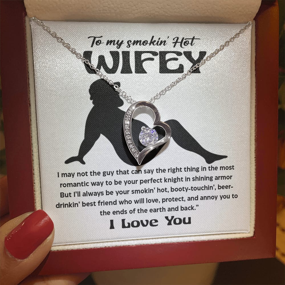 Customer photo review of To My Smokin' Hot Wifey Forever Love Necklace - Funny & Romantic Gift From Husband