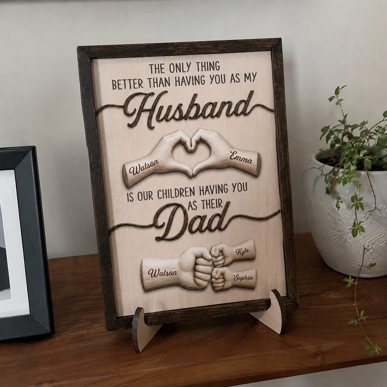 Customer photo review of Home Feels Better With Dad - Personalized Customized 2-Layered Wooden Plaque - Special Gift For Father, Dad, Husband