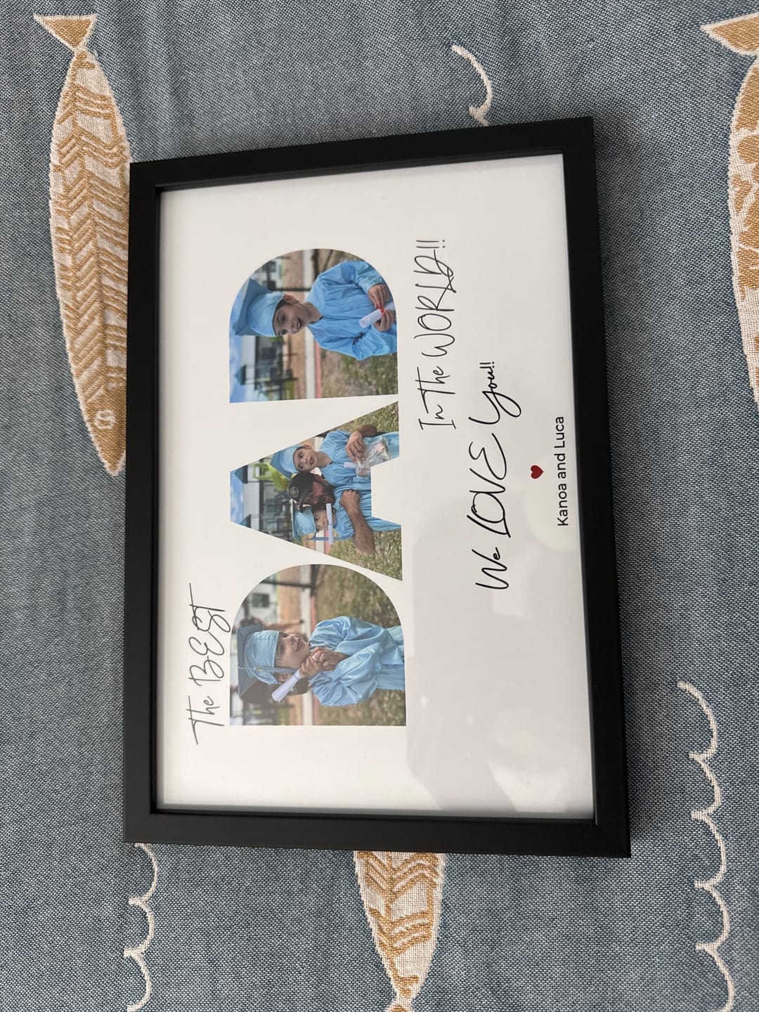 Customer photo review of The best dad in the world - Personalized Poster