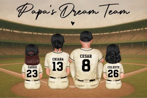 Customer's personalized 'Papa's Dream Team' poster showing a family of four from behind in custom baseball jerseys.