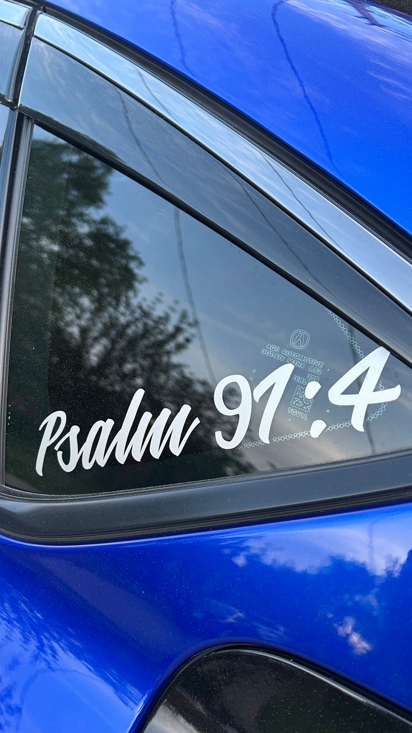 Customer photo review of Custom Vinyl: Psalm 91:4 - custom-order-1774450551979-(qty 1)