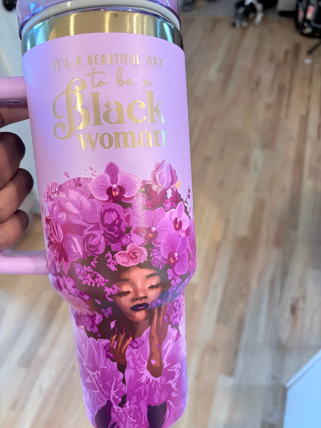 Customer photo review of Orchid Purple “Royalty Blossomed” Insulated Tumbler – "It’s a Beautiful Day to be a Black Woman"  | PRE-ORDER SHIPS MAY 1 - MAY 15, 2026