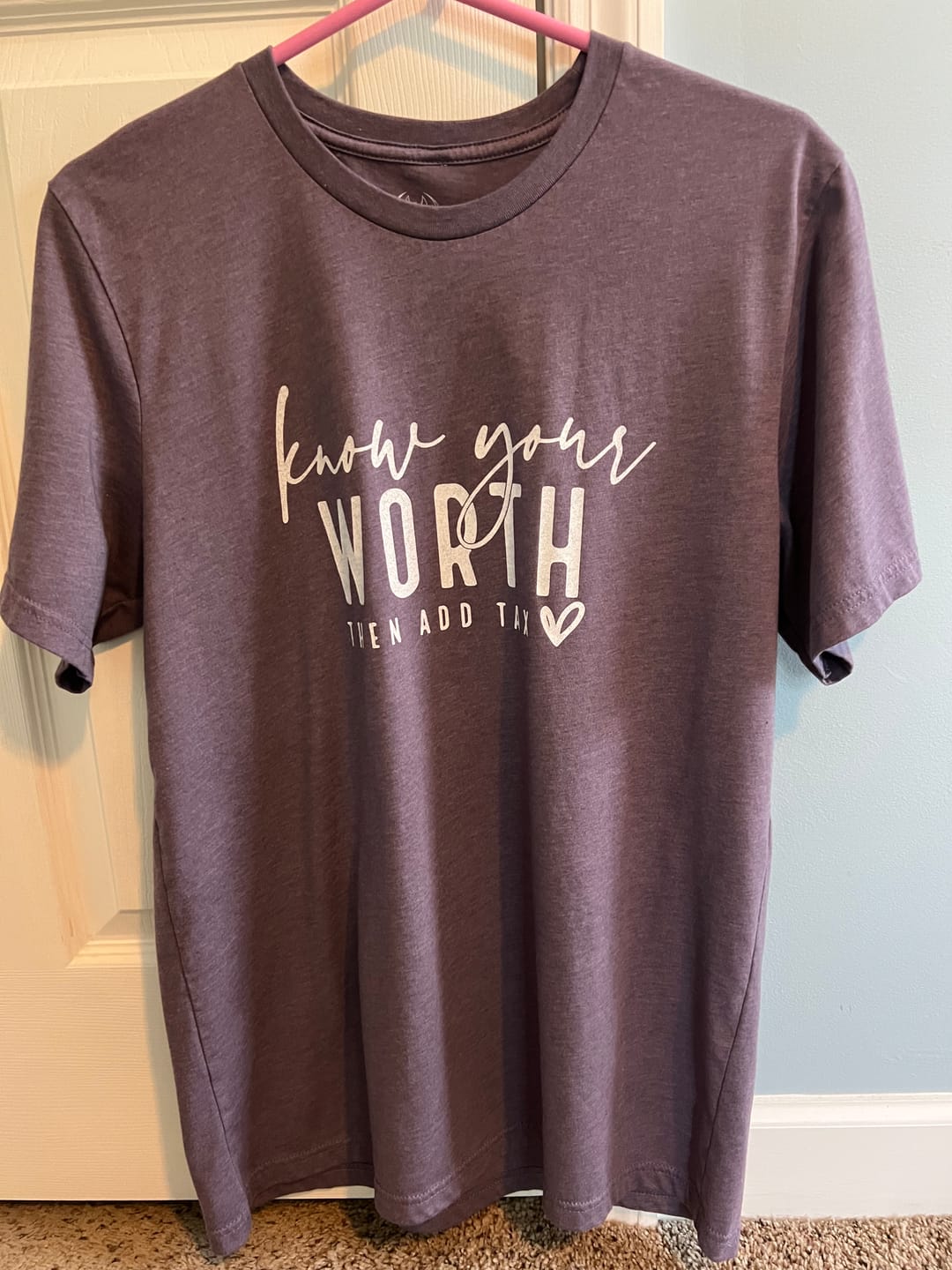 Customer photo review of Then Add Tax Tee
