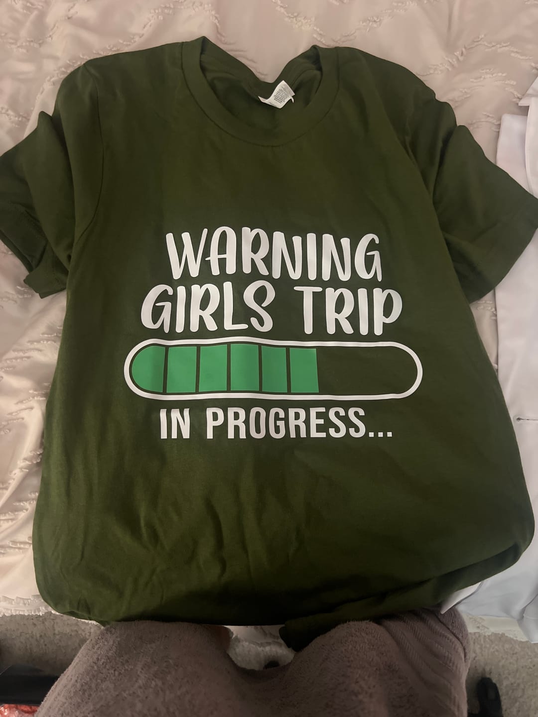 Customer photo review of Girls Trip In Progress T-Shirt