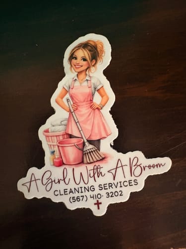 Customer's custom sticker for a cleaning service, featuring an illustrated woman with a broom and cleaning supplies.