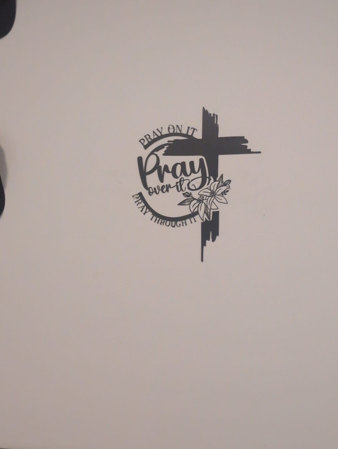 Customer photo review of Christianartworkshop Modern Style Pray Over It Quote Inspirational Metal Wall Decor