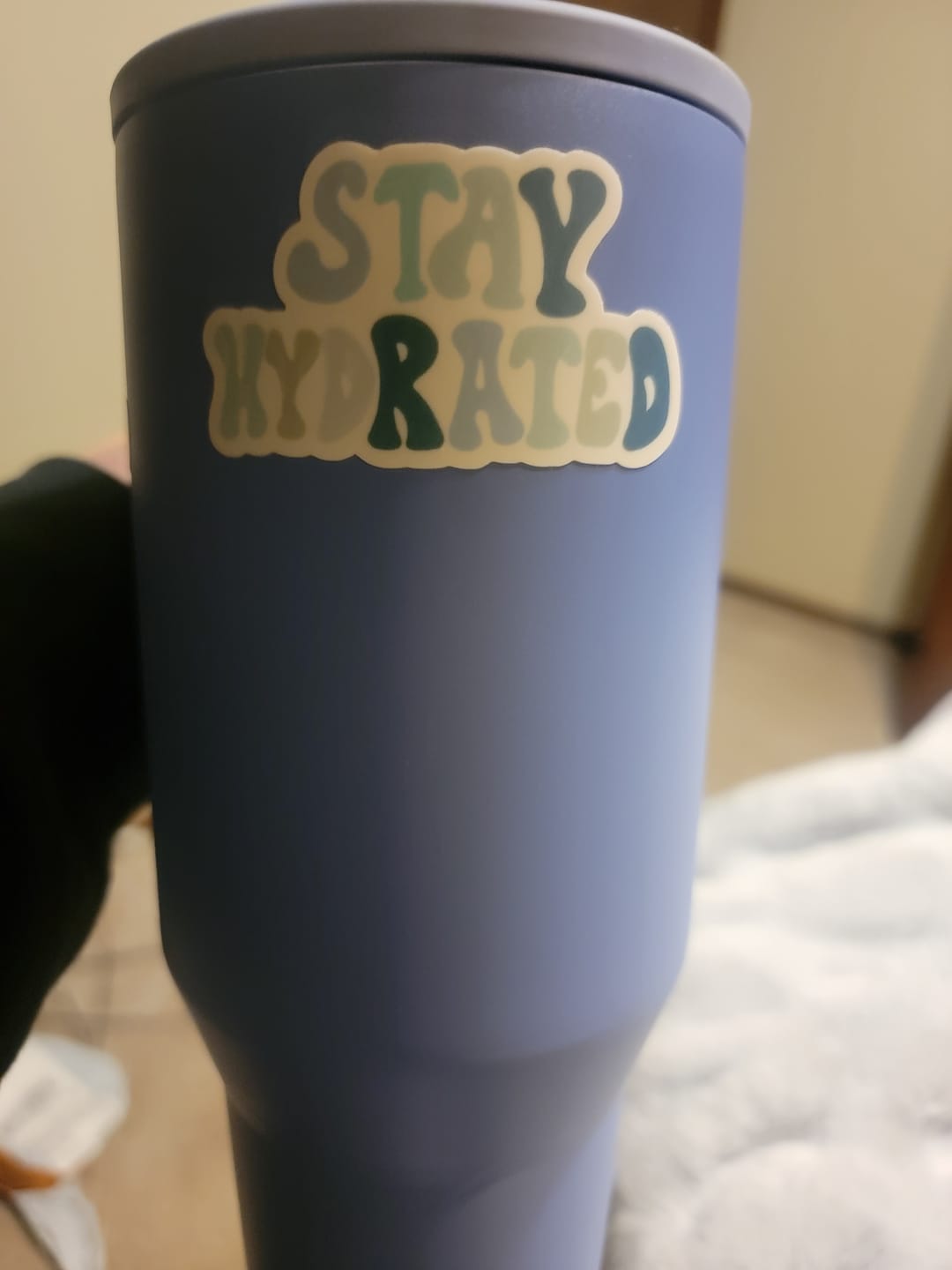 Customer photo review of "Look At You Staying Hydrated And Shit" Water Bottle Sticker