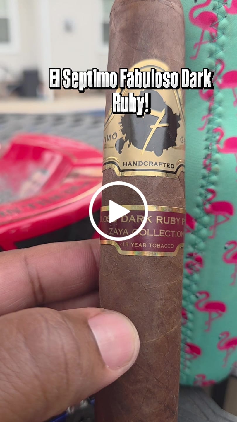 Customer video review of El Septimo Diamond Fabuloso Dark Ruby