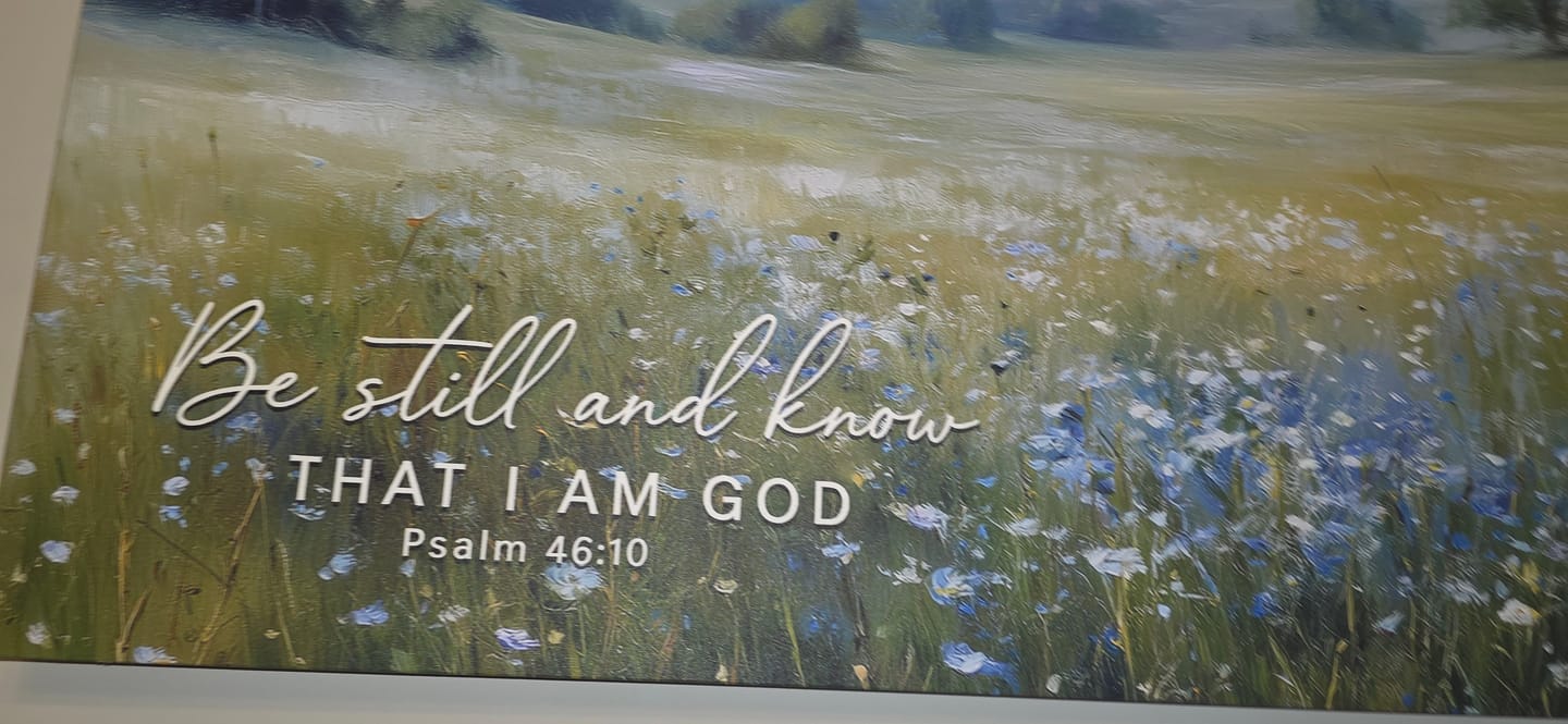 Customer photo review of Be Still And Know That I Am God Psalm 46:10 Wall Art Canvas Print