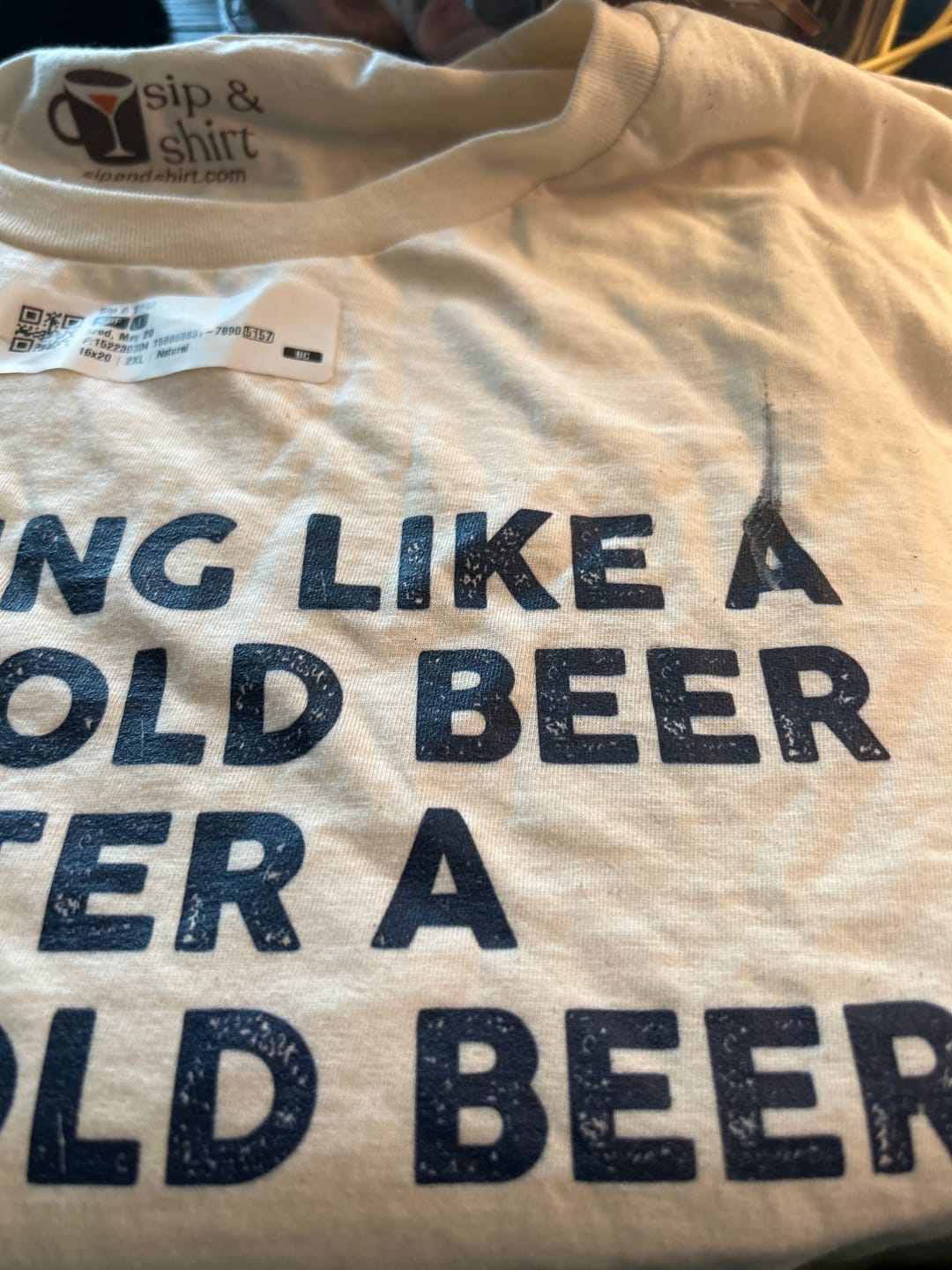 Customer photo review of Nothing Like a Nice Cold Beer T-Shirt
